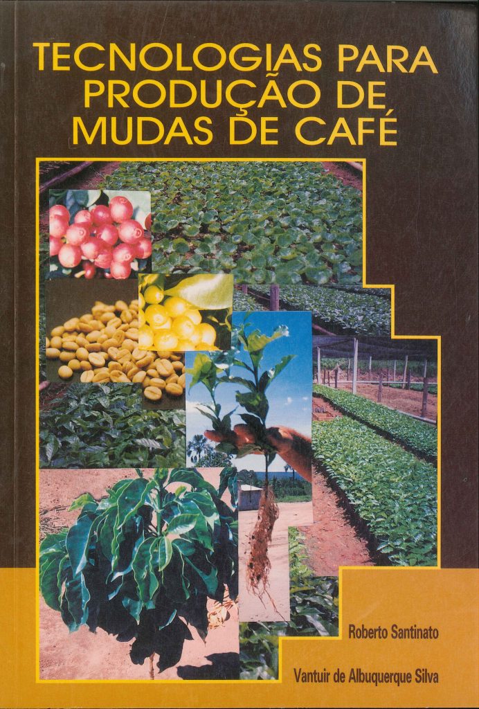 Livro Tecnologias para Produção de Mudas de Café